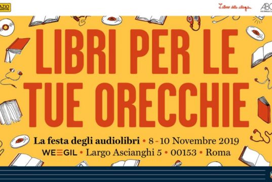 La festa degli audiolibri, 8-10 novembre WEGIL