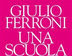 “Una scuola per il futuro”, La Nave di Teseo. Dal 26 agosto in libreria