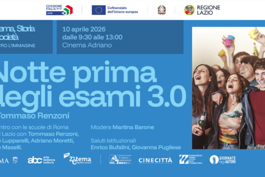 Cinema, Storia& Società: proiezione del film “Notte prima degli esami 3.0”