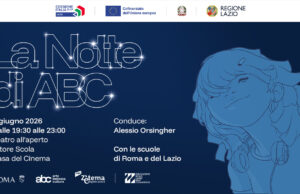 Evento finale “La notte di ABC” il 4 giugno alla Casa del Cinema di Villa Borghese