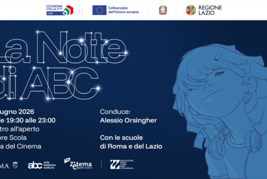 Evento finale “La notte di ABC” il 4 giugno alla Casa del Cinema di Villa Borghese